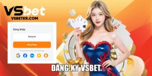 Đăng Ký VSBet