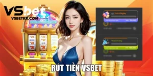 Rút tiền VSBet